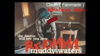 Redman - Whateva Man  ( Clean )