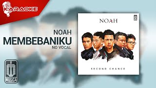 Download lagu NOAH - Membebaniku ( Karaoke Video) | No Vocal mp3 Download lagu NOAH - Membebaniku ( Karaoke Video) | No Vocal mp3