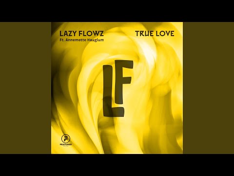 True Love (feat. Annemette Hauglum)