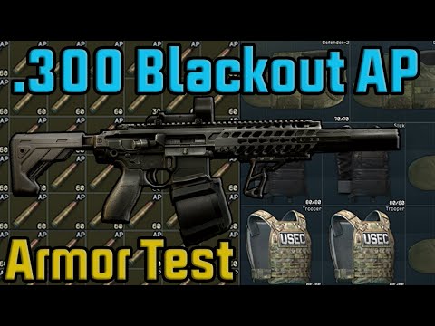 .300 Blackout AP (MCX) Vs Lvl 2-6 Armor! (EFT Armor Test)