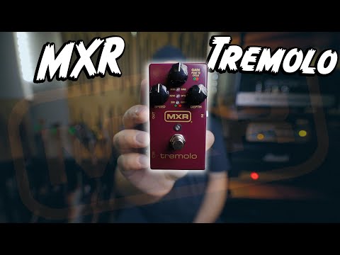 Обзор педали эффектов MXR M305 Tremolo