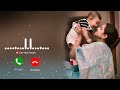 Best Ringtone 2026 Hindi Ringtone New Song Ringtone Mobile Phone Ringtone Love Ringtone New Ringtone