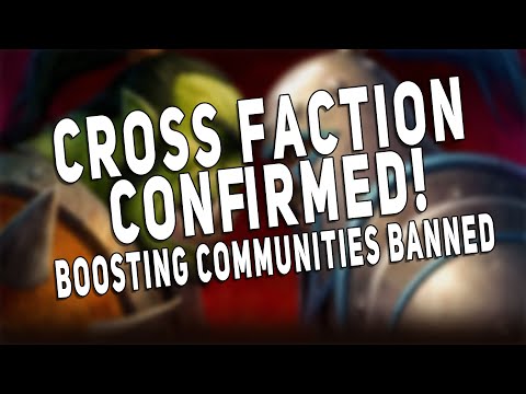 CROSS FACTION Confirmed in 9.2.5 & Boosting Communities Banned | Good or Bad? WoW Shadowlands