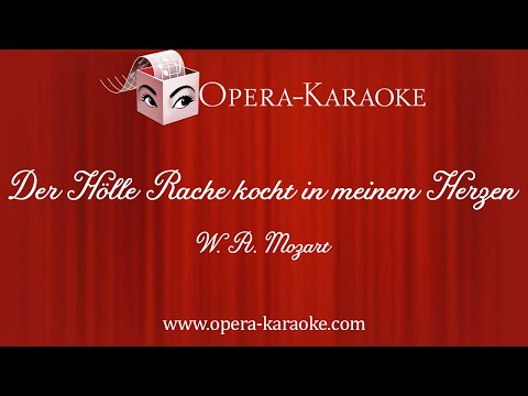 Der Hölle Rache kocht in meinem Herzen Karaoke Accompaniment