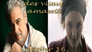 Plácido Domingo & Zaz - La Chanson des Vieux Amants