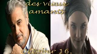 Plácido Domingo &amp; Zaz - La Chanson des Vieux Amants