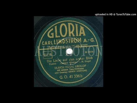 Ulrich Krolop, Erwin Hartung (voc): Die Liebe auf den ersten Blick