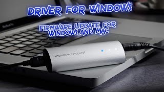 Meridian Explorer 2 - Drivers for Windows Download and Firmware Update