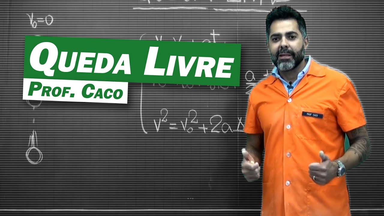 Física - Queda Livre