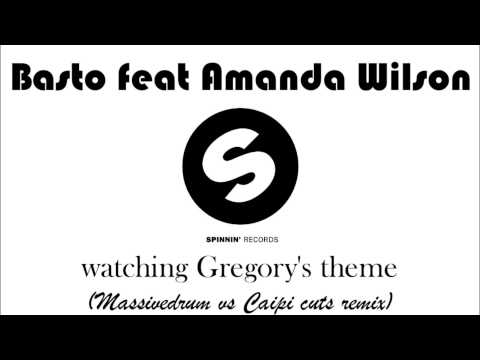 Basto feat Amanda Wilson - watching Gregory's theme (Massivedrum remix)