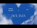Belama - Paulus Gallang ft. Pat |  Official lyric video