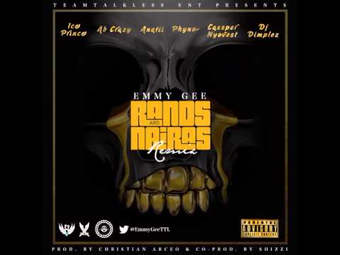 Emmy Gee - Rands & Nairas [Remix]