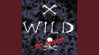 Can&#39;t Tame The Wild