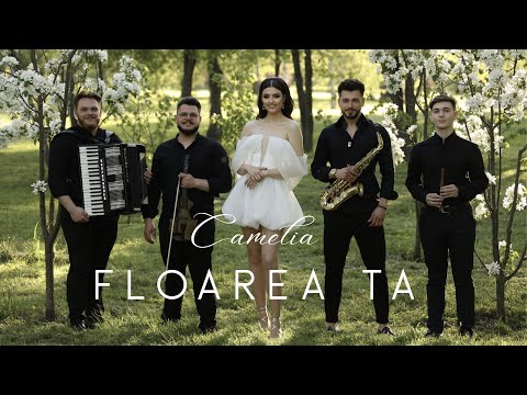 CAMELIA - Floarea Ta | Official Video