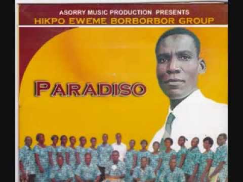 Paradiso 2 (Bɔbɔbɔ in Twi) - Hikpo Eυeme Bɔbɔbɔ Group