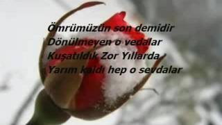 Zor Yıllar (Hatırla Sevgili) + sozleri