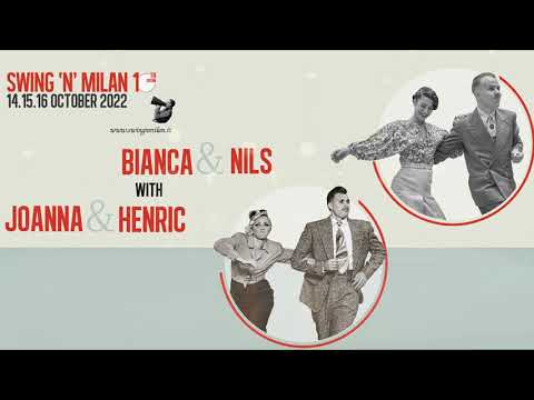 Swing'N'Milan 2022 - Bianca & Nils with Joanna & Henric