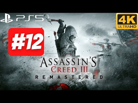 Assassin's Creed III Remastered Walkthrough Part 12 (No Commentary)
