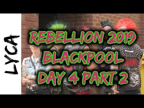Rebellion 2019 Day #4 Final Day Part 2