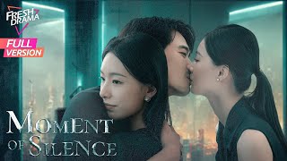 Download lagu 【Full Version】Moment of Silence | Bai Xuhan, Liu Yanqiao, Zhao Xixi | 此刻无声 | Fresh Drama mp3