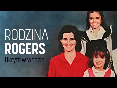 SPRAWA Rodziny Rogers I Ukryte w wodzie - czarna wdowa podcast