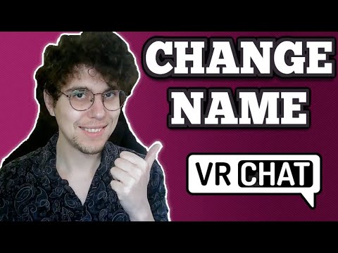 Vrchat Change Name