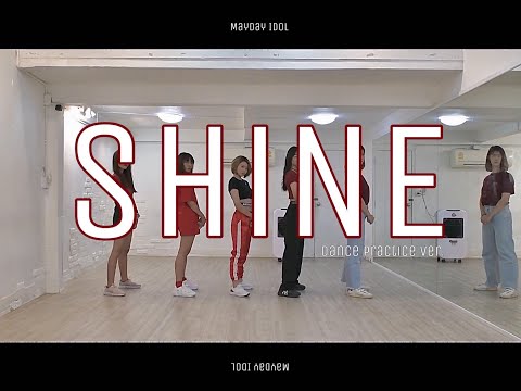 MAYDAY - SHiNE (Dance Practice)