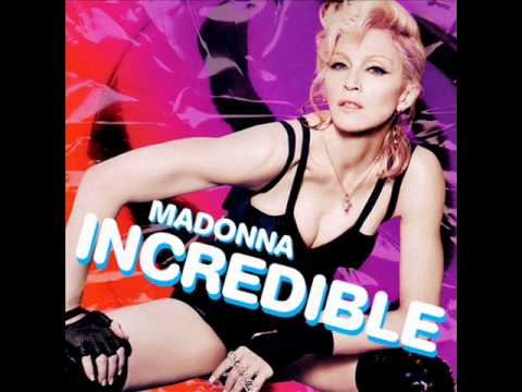 Madonna Incredible (DirtyHands Alternate Album Version)
