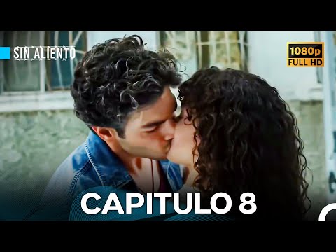 Sin Aliento Capitulo 8 (Versión Larga)