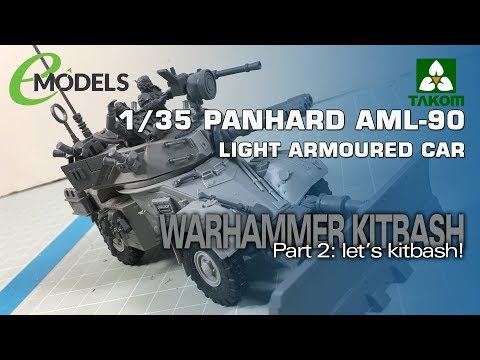Takom 1/35 AML-90 (#02077) Warhammer Kitbash 2: Let's Kitbash!