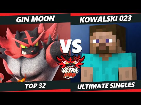 Ultra Hard - Gin Moon (Incineroar, Dedede) Vs. Kowalski_023 (Steve) SSBU Ultimate Tournament