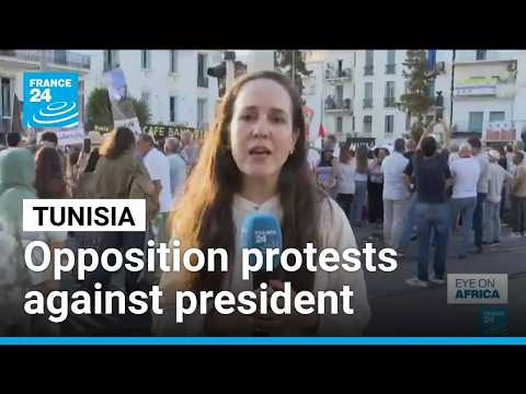 Tunisia opposition protests against president amid economic discontent