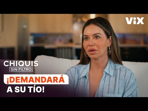 Chiquis confiesa que planea demandar a Juan Rivera | Capítulo 2 | Chiquis sin Filtro | ViX
