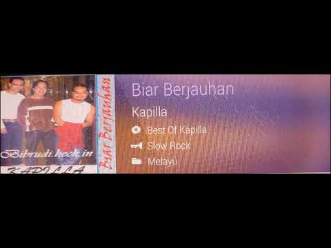 Kapilla - Biar Berjauhan