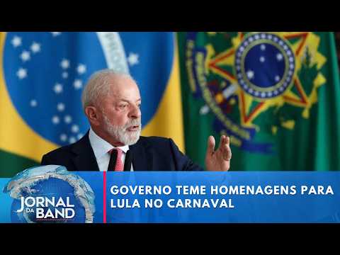 Lula no carnaval gera temor no governo | Jornal da Band