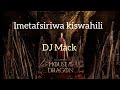 The Dragon Imetafsiriwa Kiswahili Top Dollar Imetafsiriwa Na DJ Mack
