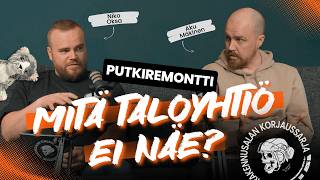#10 Putkiremontti – Taloyhtiöt eivät tiedä mitä ostavat