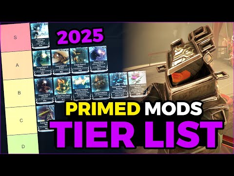 Primed Mods Tier List 2025 – What to Buy from Baro Ki'Teer & Tennocon Relay! [Warframe]