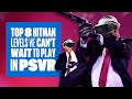 Top 8 Hitman VR Levels We Can't Wait To Play - Hitman 3 VR gameplay reaction - Ian's VR Corner