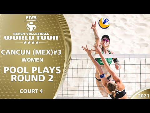 Court 4 | Women's Pool Play - Round 2.2 | Full Day | 4* Cancun 2021 #3