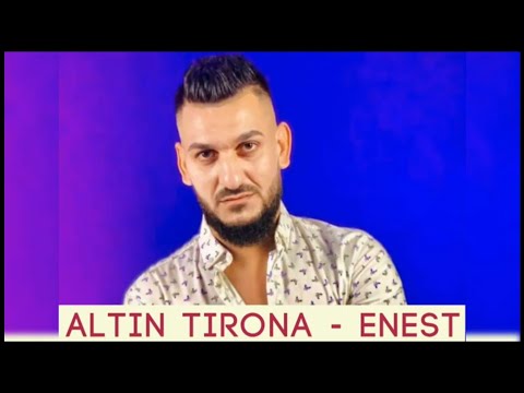 Altin Tirona - Enest
