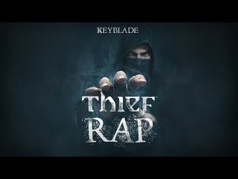 THIEF RAP - Lo Tuyo Es Mío | Keyblade