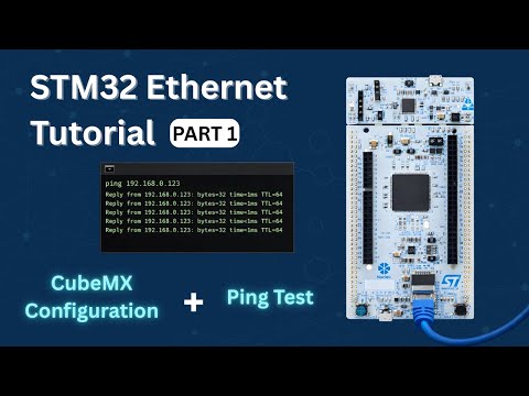 STM32 Ethernet #1 | Port Initialization + Ping Test | Beginner-Friendly Guide