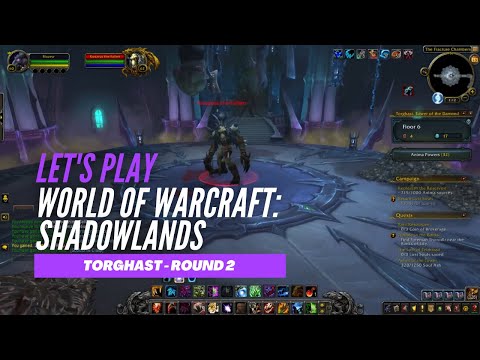 Let's Play World of Warcraft: Shadowlands (Torghast - Round 2)