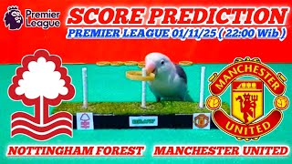 NOTTINGHAM FOREST VS MANCHESTER UNITED || PREMIER LEAGUE 2025 || SCORE PREDICTION