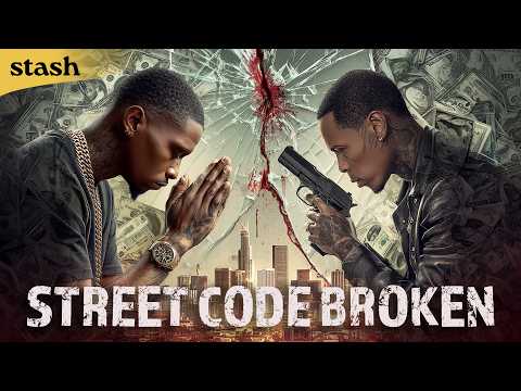 Street Code Broken | Gangster Drama | Full Movie | Black Cinema