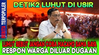 Download lagu DETIK2 LUHUT DI USIR LUHUT…!! SEBUT JANGAN COBA MACAM2 SAMA SAYA, RESPON WARGA DILUAR DUGAAN! mp3