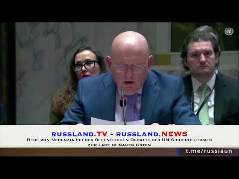 Rede von Nebenzia bei der öffentlichen Debatte des UN-Sicherheitsrats zur Lage im Nahen Osten