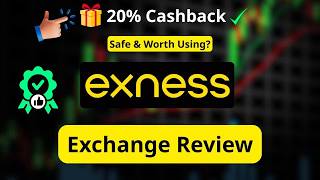 Exness Review 2026: Safe, Worth It? Get 20% Cashback