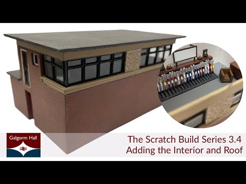 The Scratch Build Series 3.4 - Adding the Interior and Roof